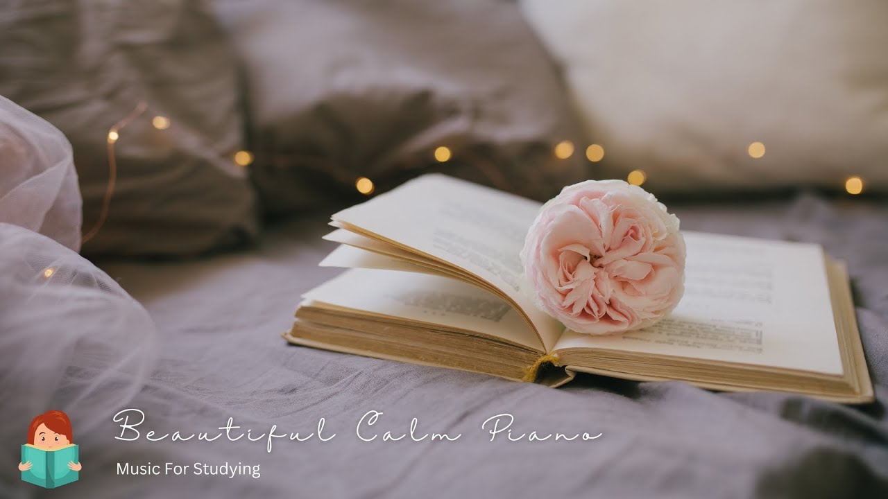 [無廣告版] 舒服鋼琴讓你很快靜下心來讀書  ☕  BEAUTIFUL PIANO FOR STUDYING & READING