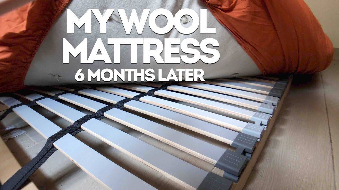 My Wool Mattress, The Healthy Alternative - Six months later (Part 2)