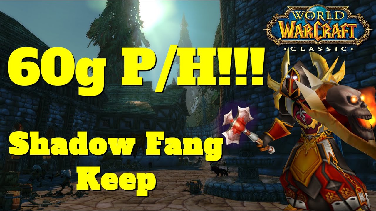 Wow Classic Gold Farm | 60g+ P/H!!!! | Shadowfang Keep 1 pull | Revisited | Roly The Holy Paladin