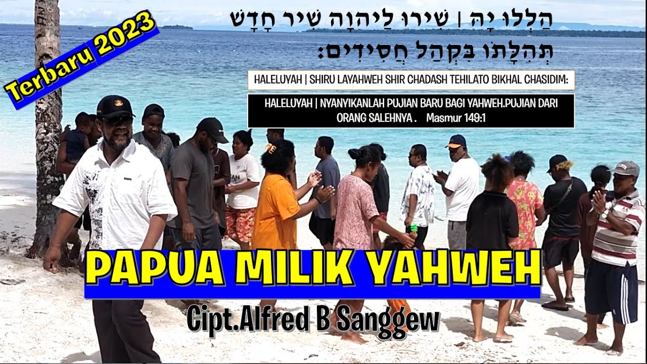 PAPUA MILIK YAHWEH