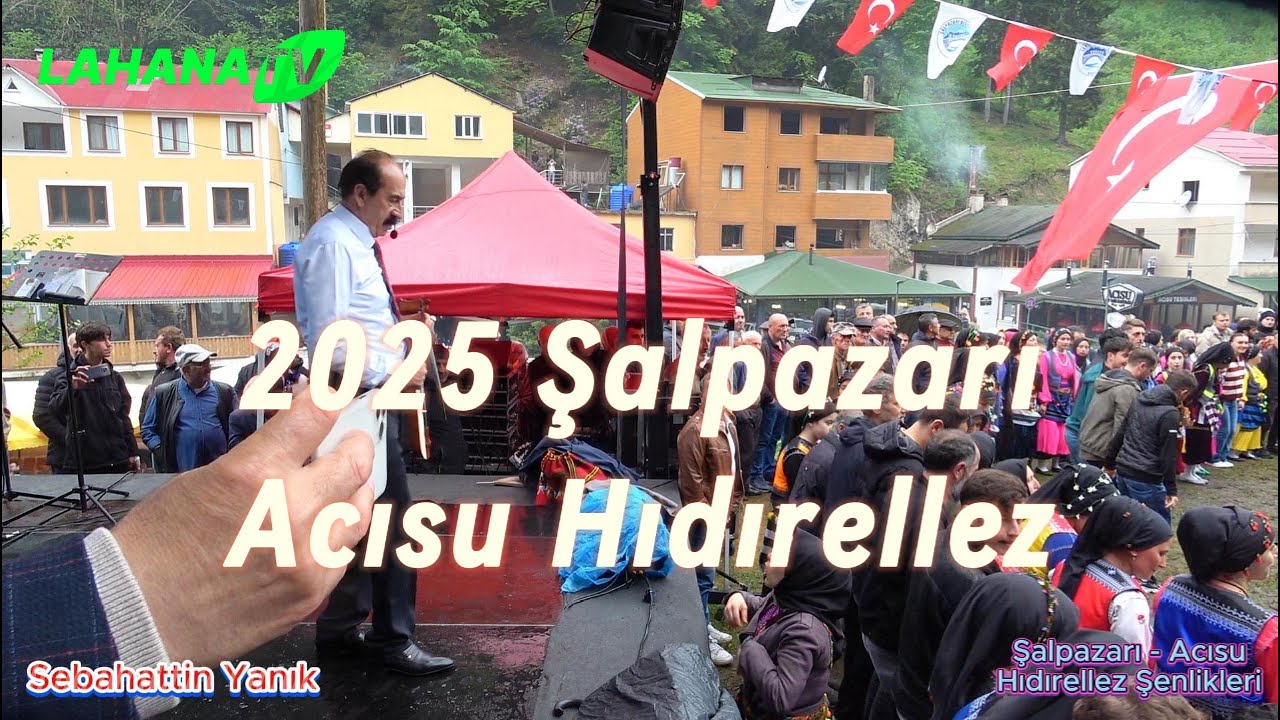 Sebahattin Yanık ile Horon Coşkusu | Şalpazarı Acısu Hıdırellez Şenlikleri 2025