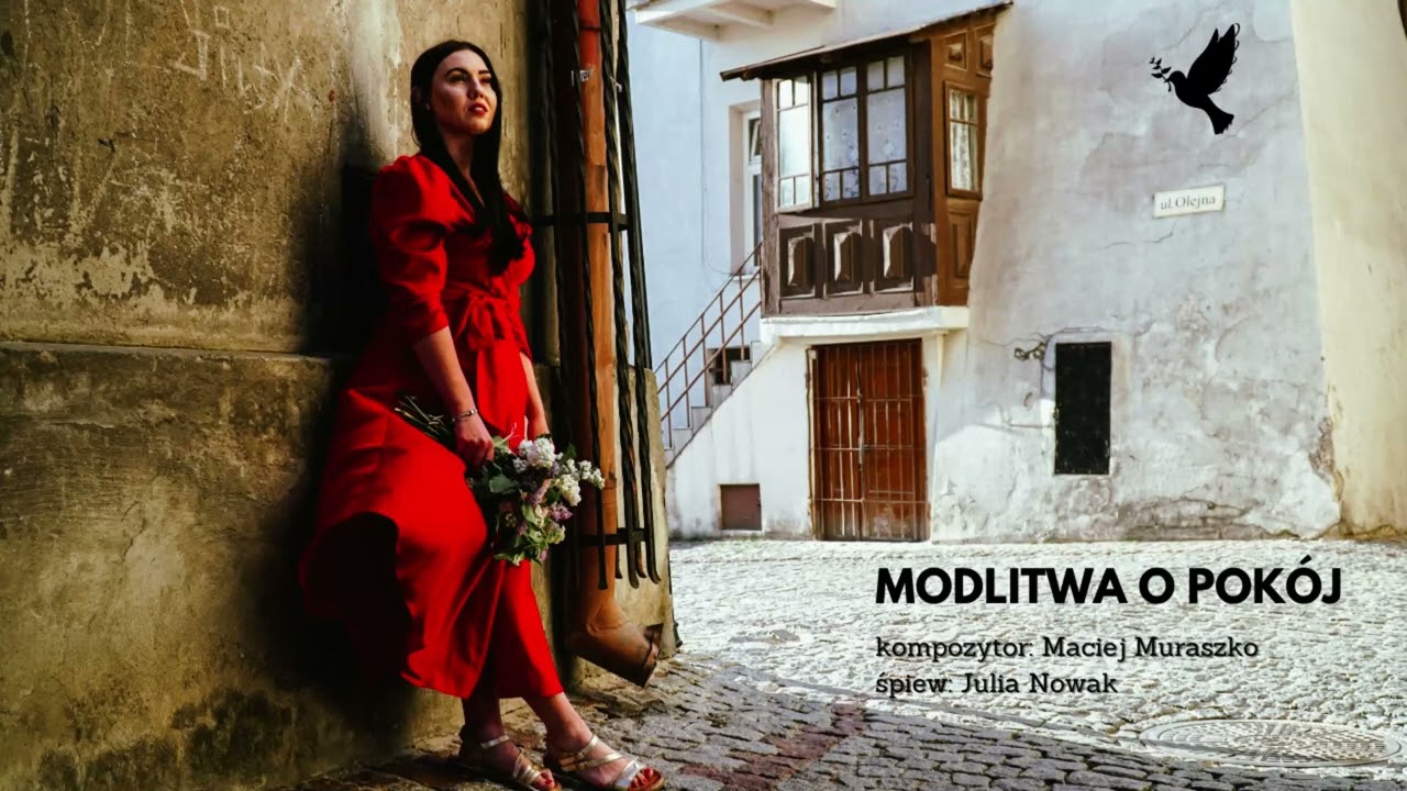Modlitwa o pokój - Julia Nowak