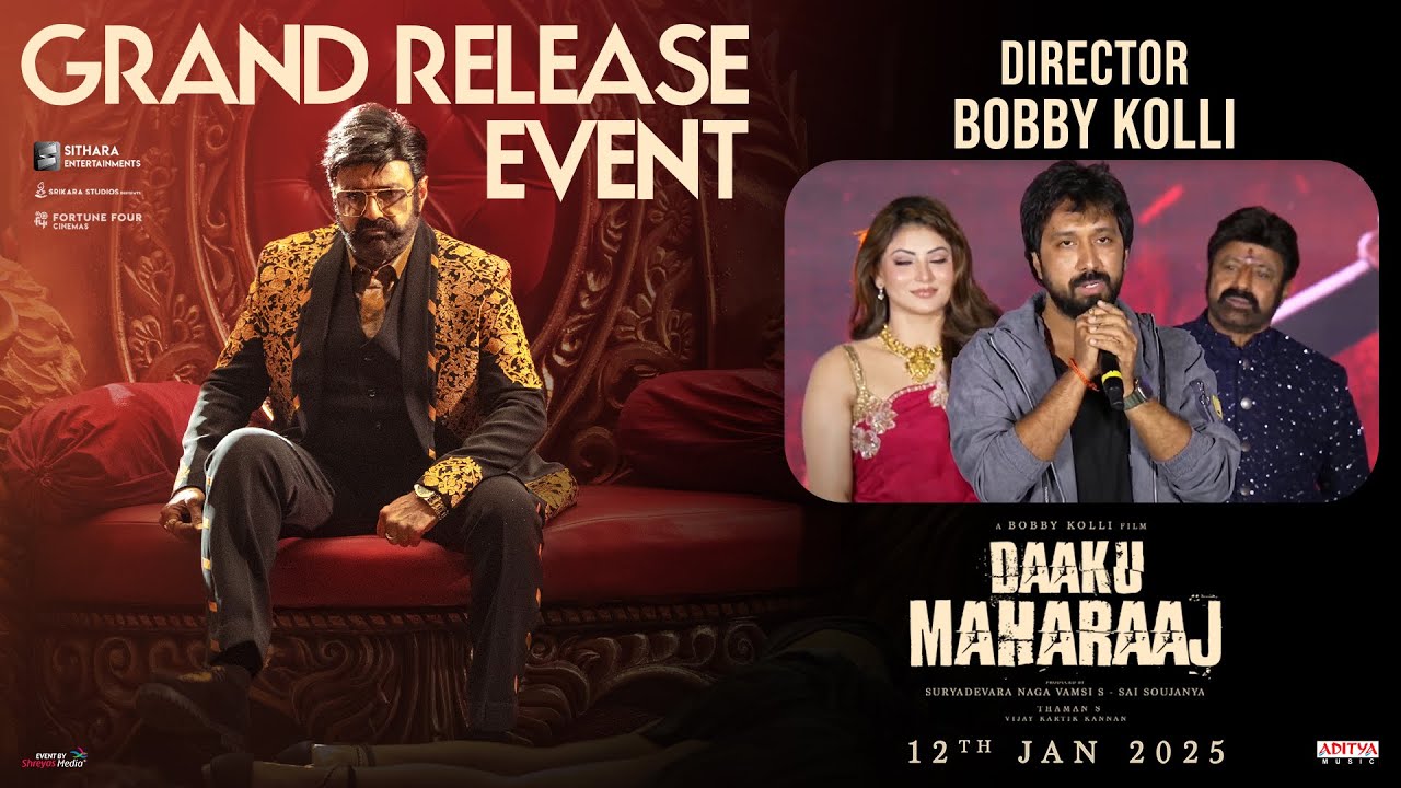 Bobby Kolli Speech at Daaku Maharaaj Release Event | Nandamuri Balakrishna | Thaman S | Naga Vamsi S