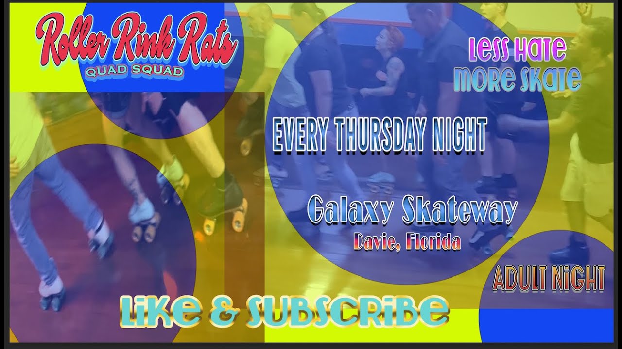 Ladies LOVE Adult Night at Galaxy Skateway in Davie Florida: Roller Rink Rats September Shuffle Jam