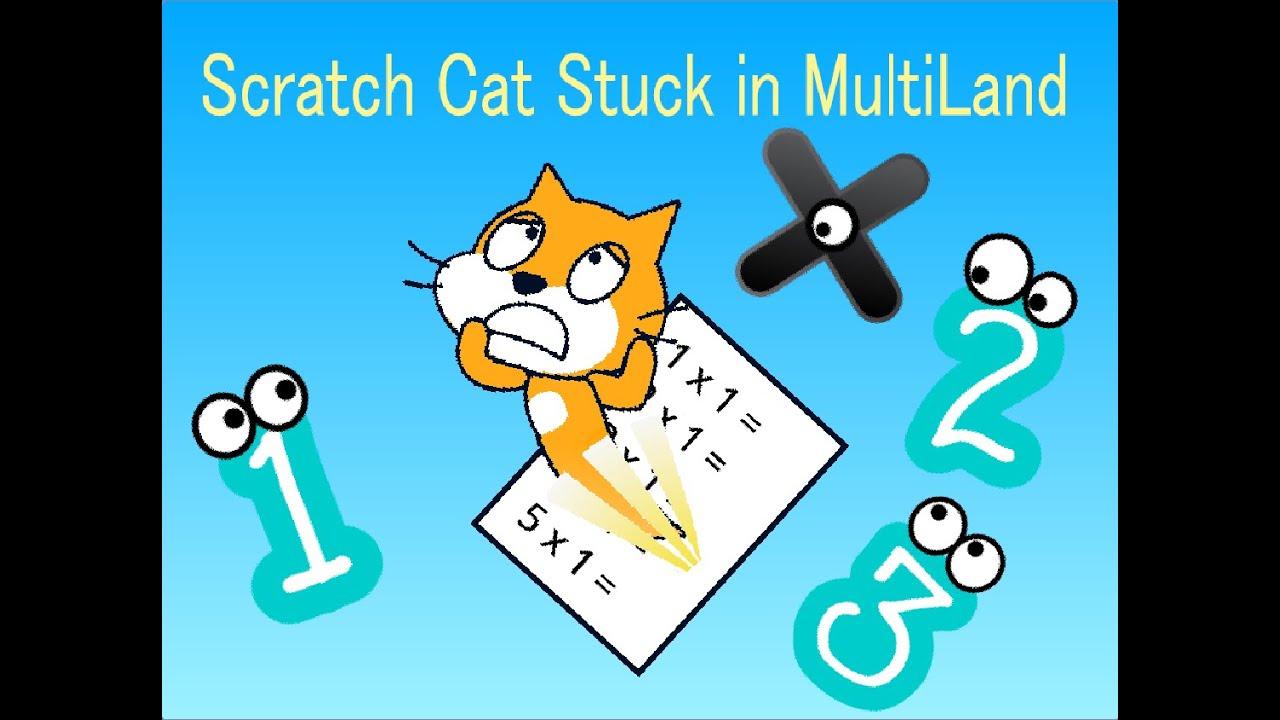 Scratch Cat Stuck in MultiLand