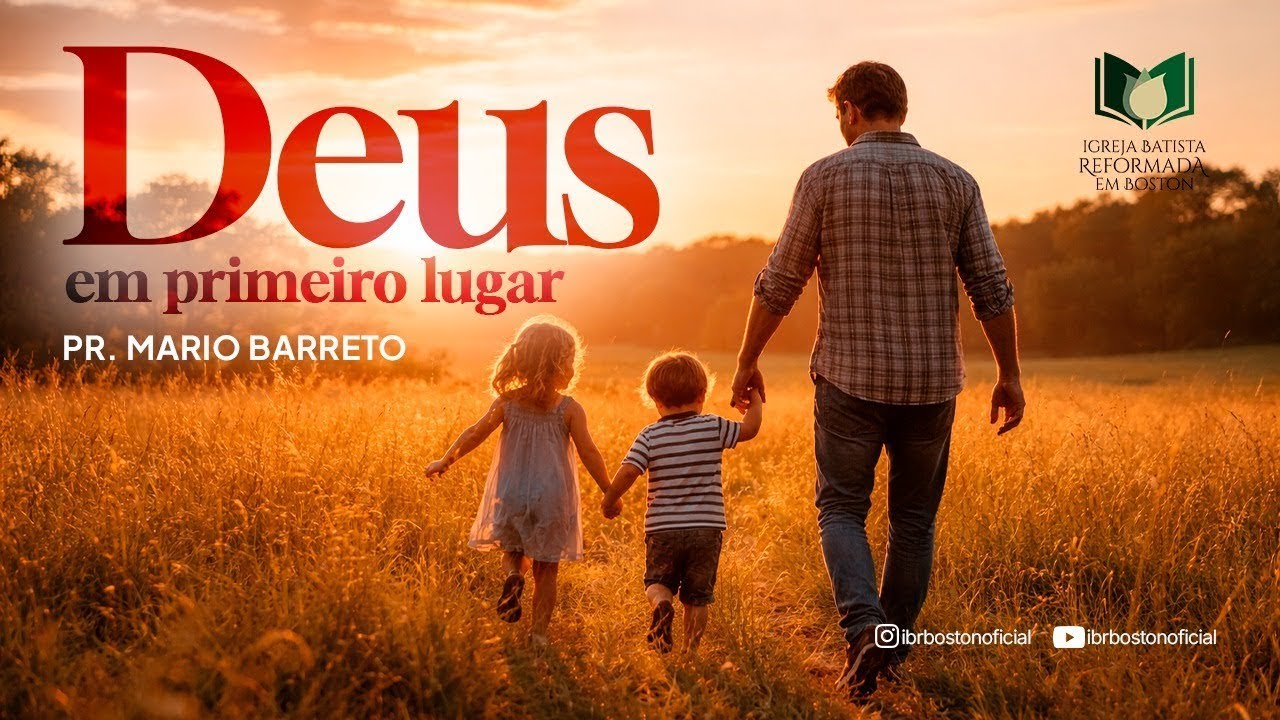Deus em primeiro lugar - Pr Mario Barreto