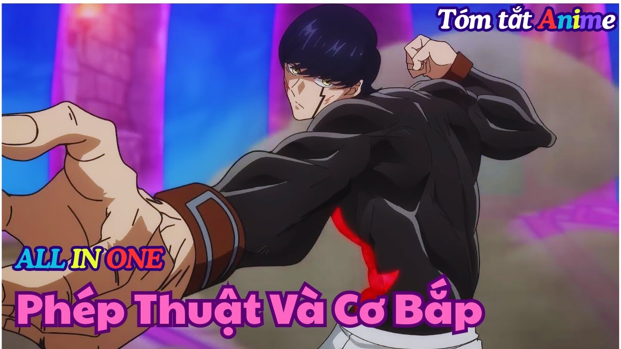 ALL IN ONE | Phép Thuật Và Cơ Bắp | Mashle SS1 | ÔNG NĂM REVIEW