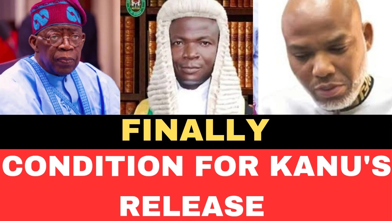 Conditions For Nnamdi Kanu's Release (Unbelievable)