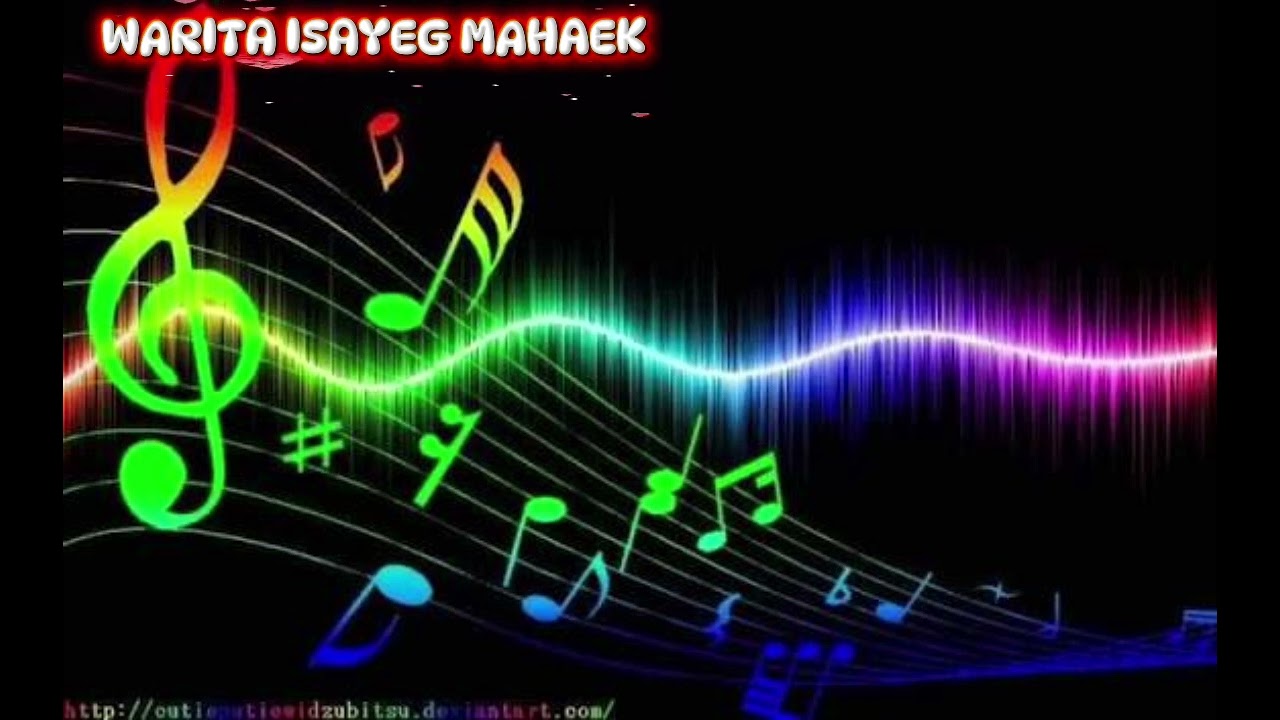 WARITA ISAYEG MAHAEK (Official_Music) 