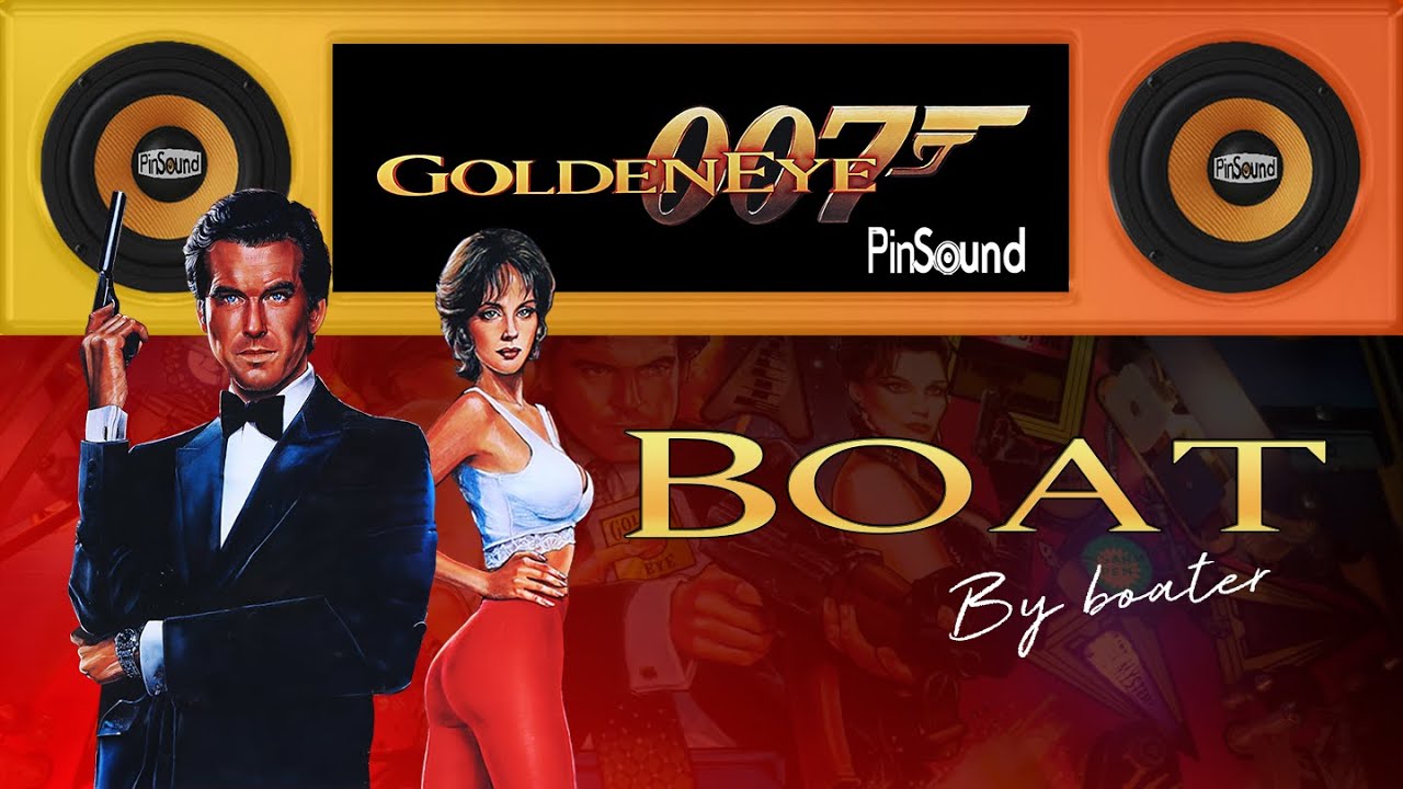 GoldenEye - Boat - Pinsound Preview