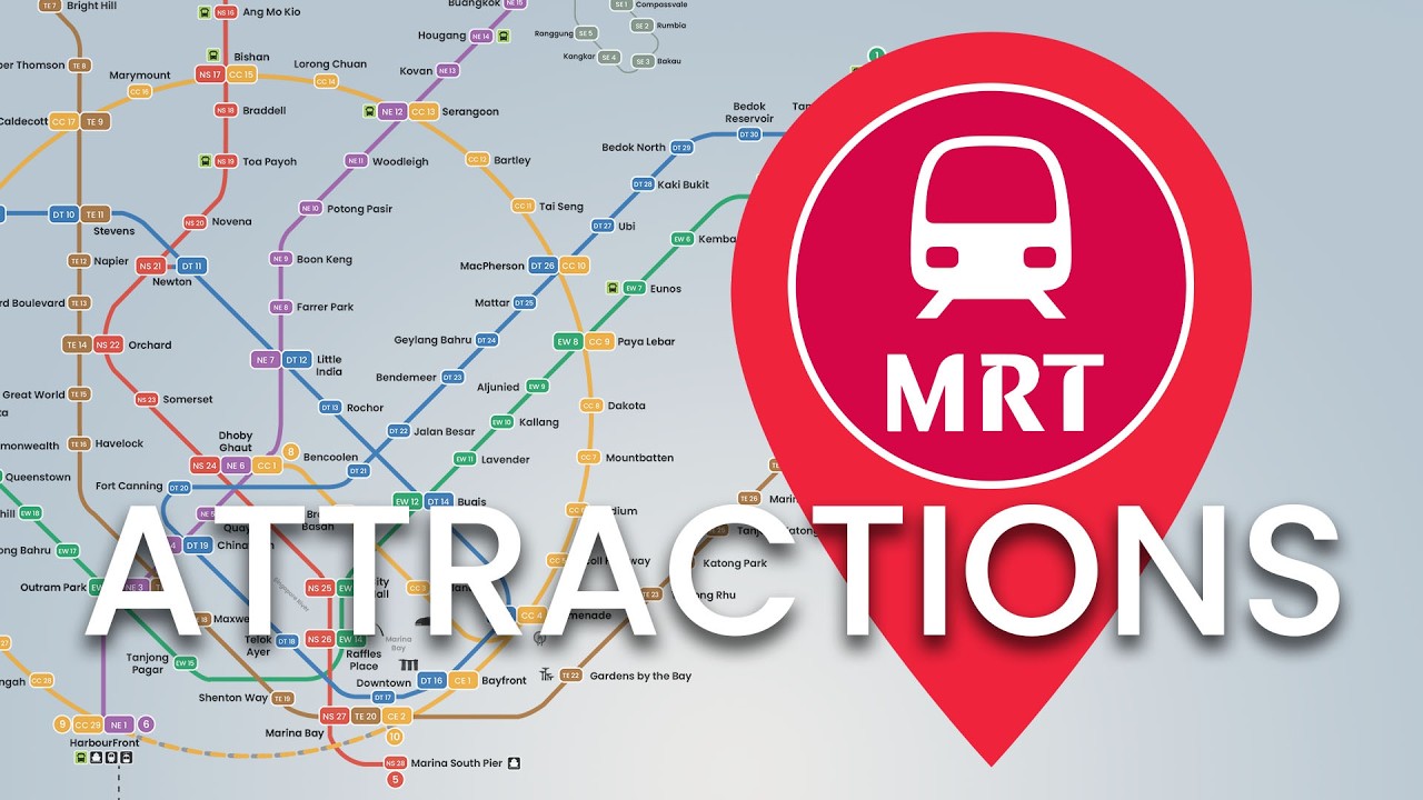 Singapore &ndash; MRT & Attractions