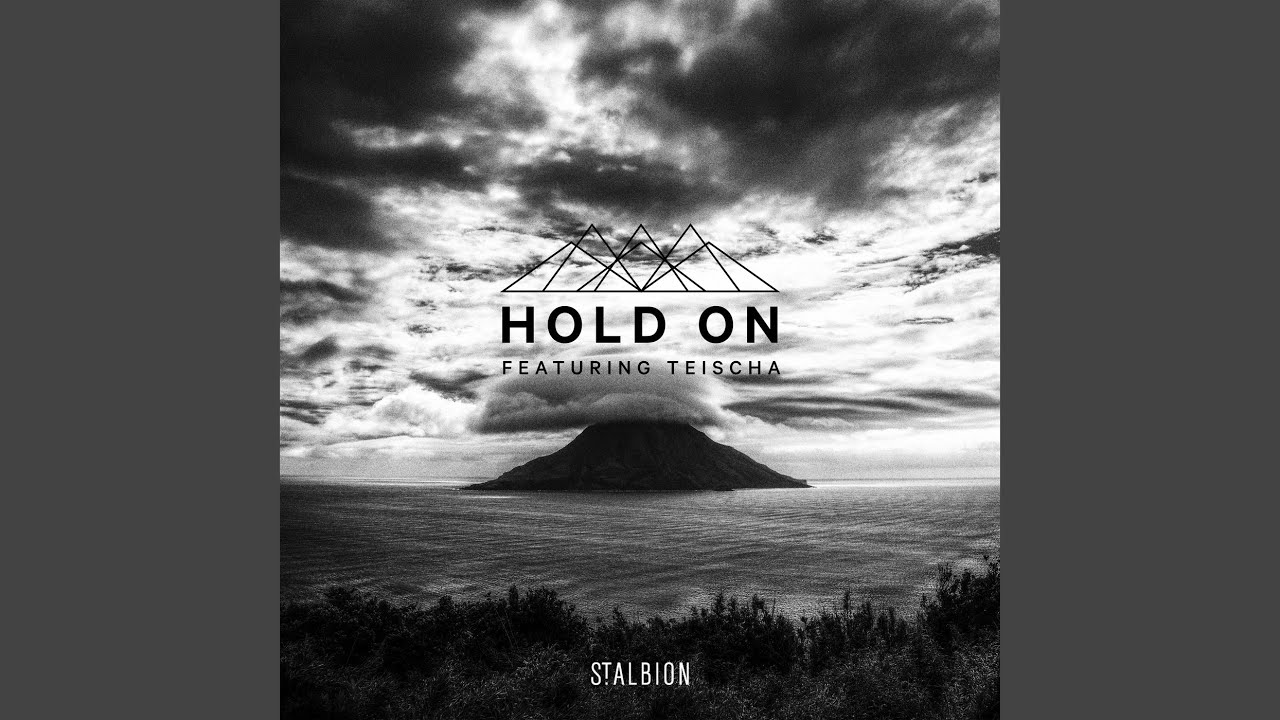 Hold On