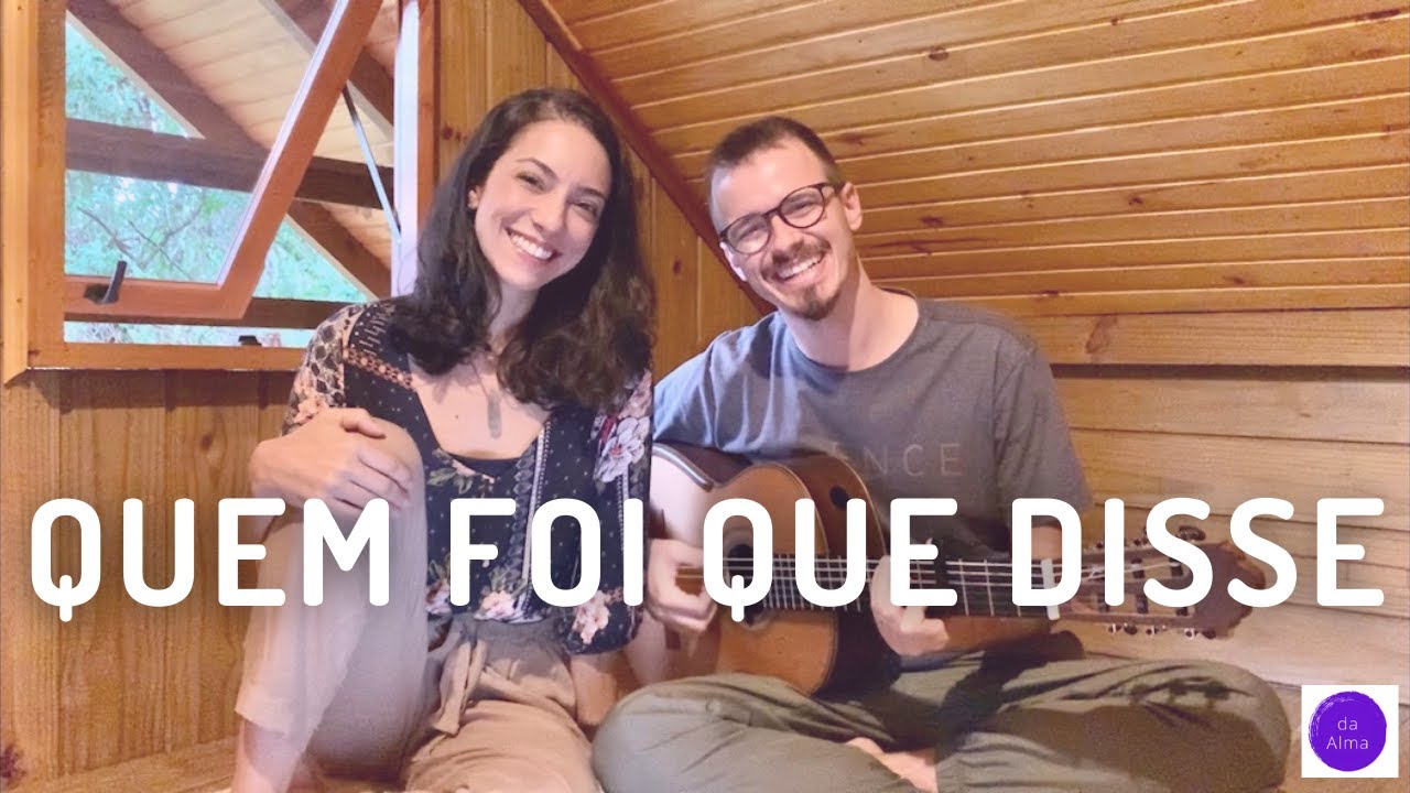 Quem Foi Que Disse - Casa Hairá (letra, cifra e tablatura)