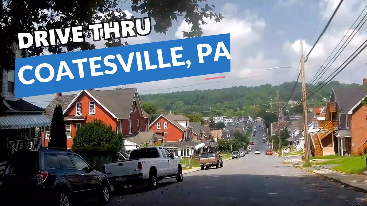 A DRIVE THRU COATESVILLE, PA - - CHESTER COUNTY - -