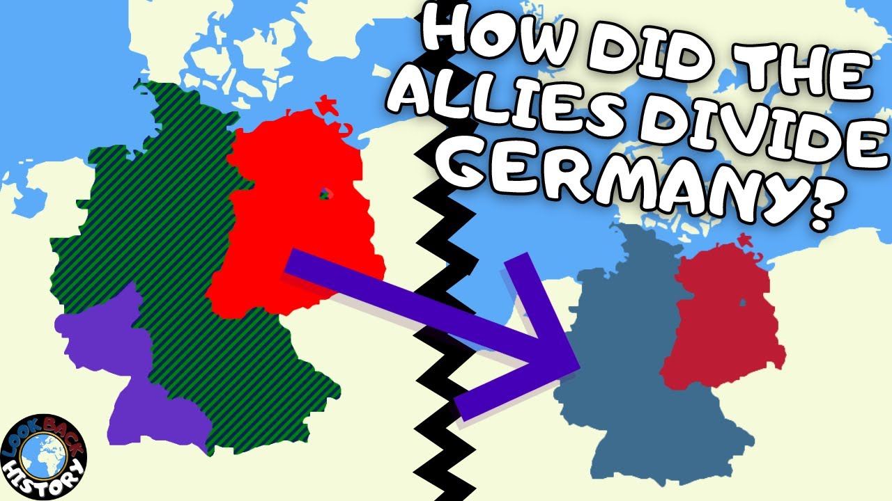 How Was Germany Divided? | The Allied Occupation of Germany