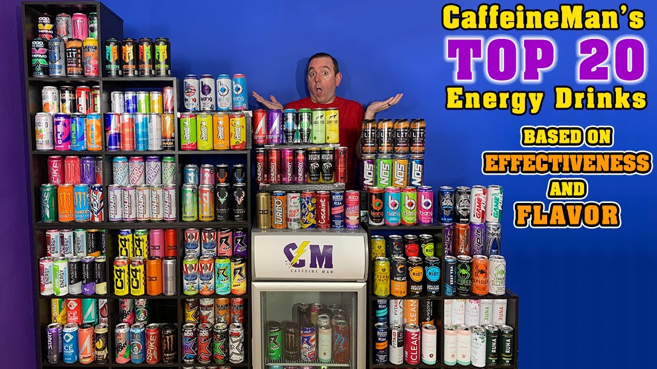 CaffeineMans Top 20 Energy Drinks based on Flavor and effectiveness. Best Energy Drinks. v.2020