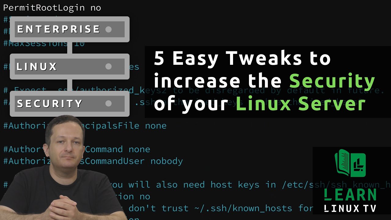 5 Easy Tweaks to increase your Linux Server's Security