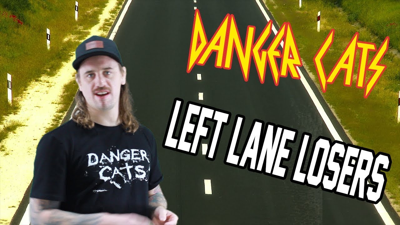Danger Cats - Left Lane Losers