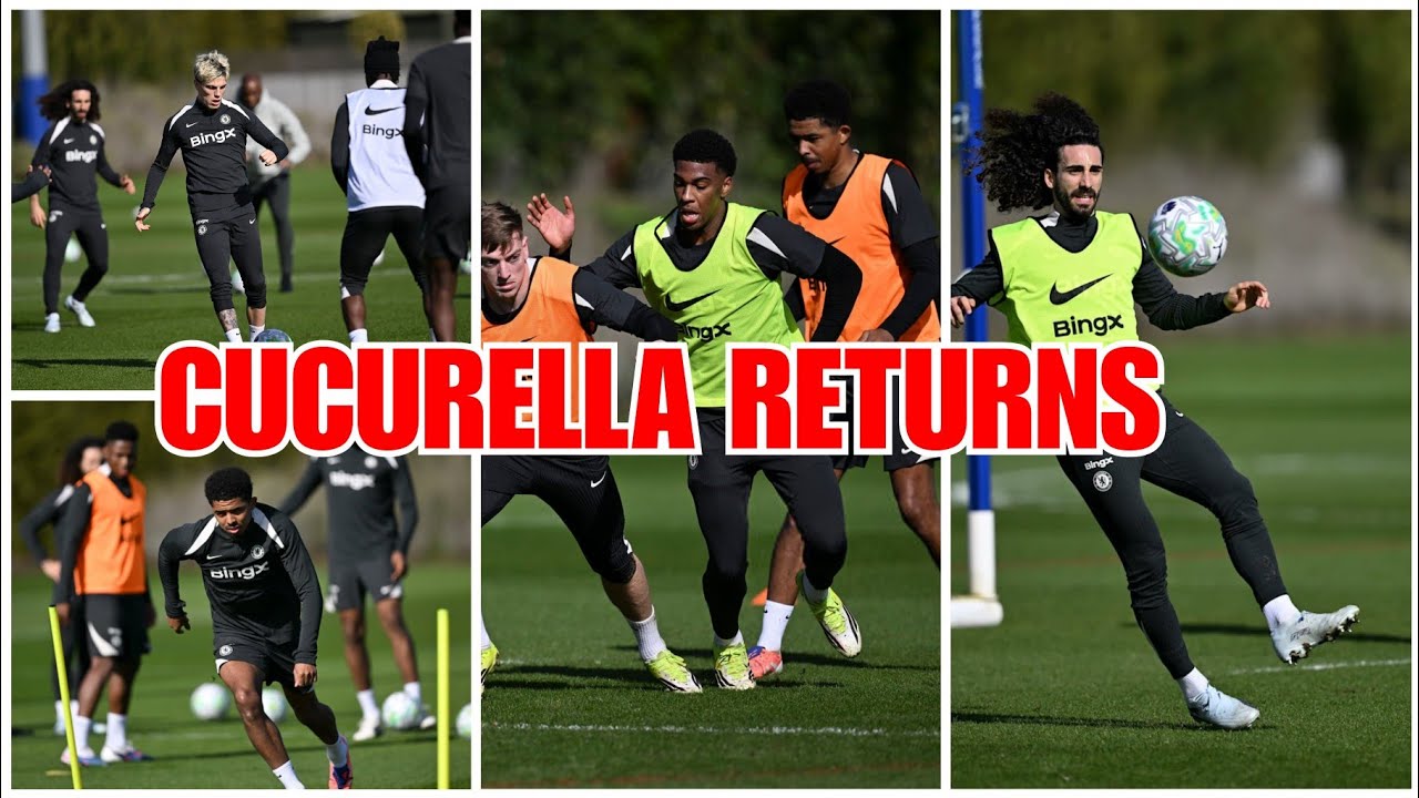 CUCURELLA TRAINS 🥰 CHELSEA PLAYERS SWIFT RETURN TO CHELSEA TRAINING SESSION AHEAD ASTON VILLA