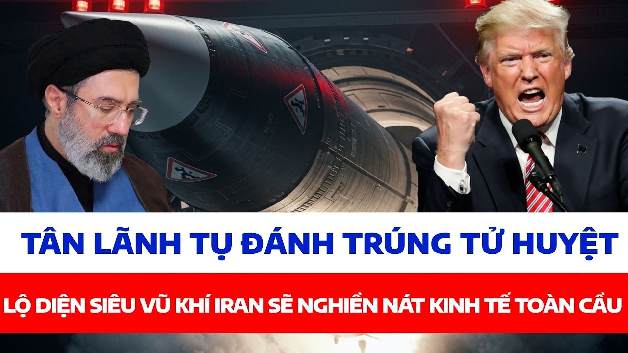 Mỹ - Israel nín thở: Lộ diện siêu vũ khí Iran sẽ nghiền nát kinh tế toàn cầu.