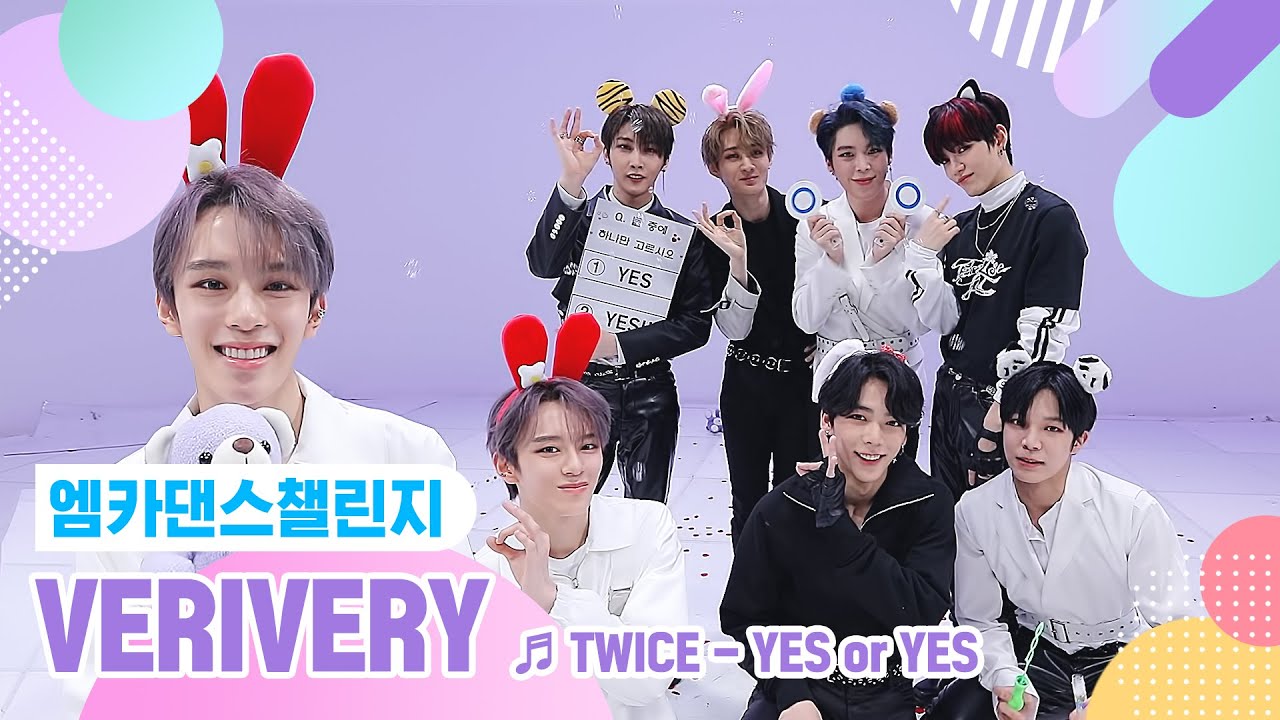 [엠카 댄스 챌린지 풀버전] VERIVERY(베리베리) - YES or YES ♬