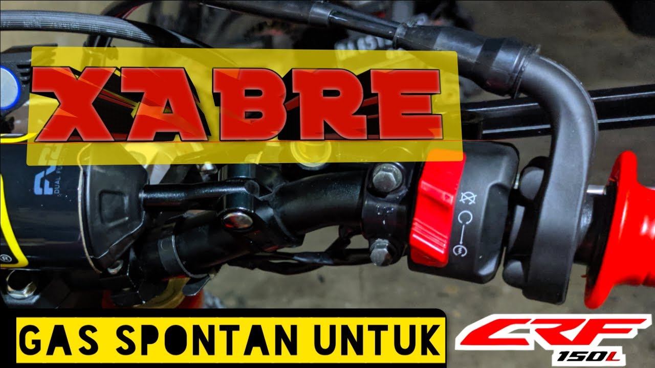 Crf 150 pakai gas spontan dan holder starter yamaha xabre auto enak|| #carapasanggasspontanxabre#