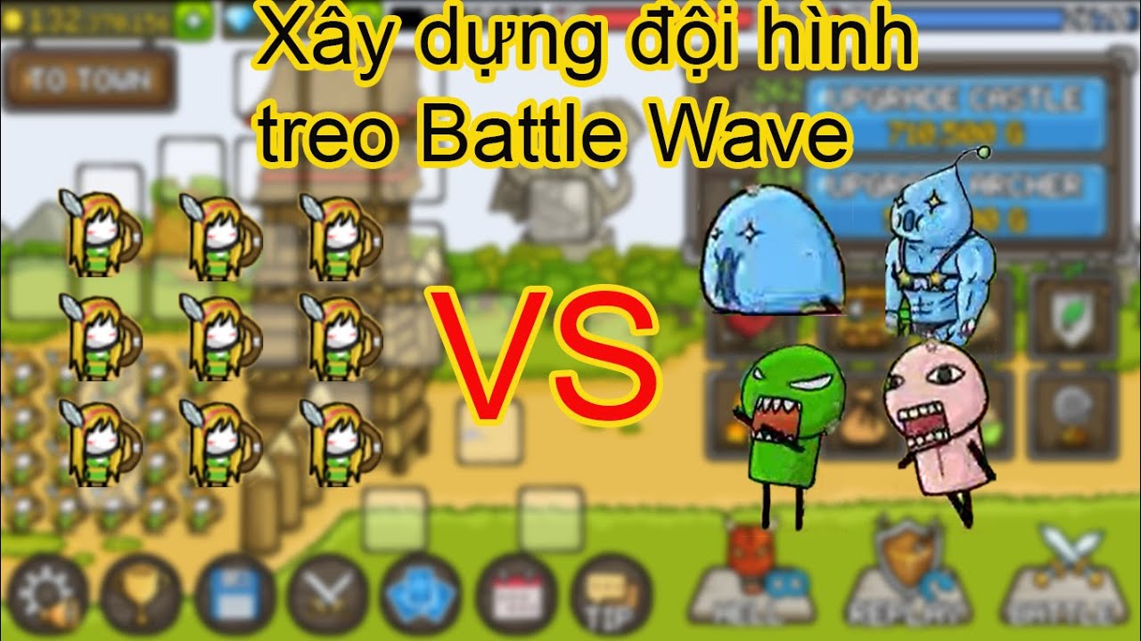 Grow Castle Tập 9: Xây dựng đội hình tối ưu để treo battle wave - Hải PD