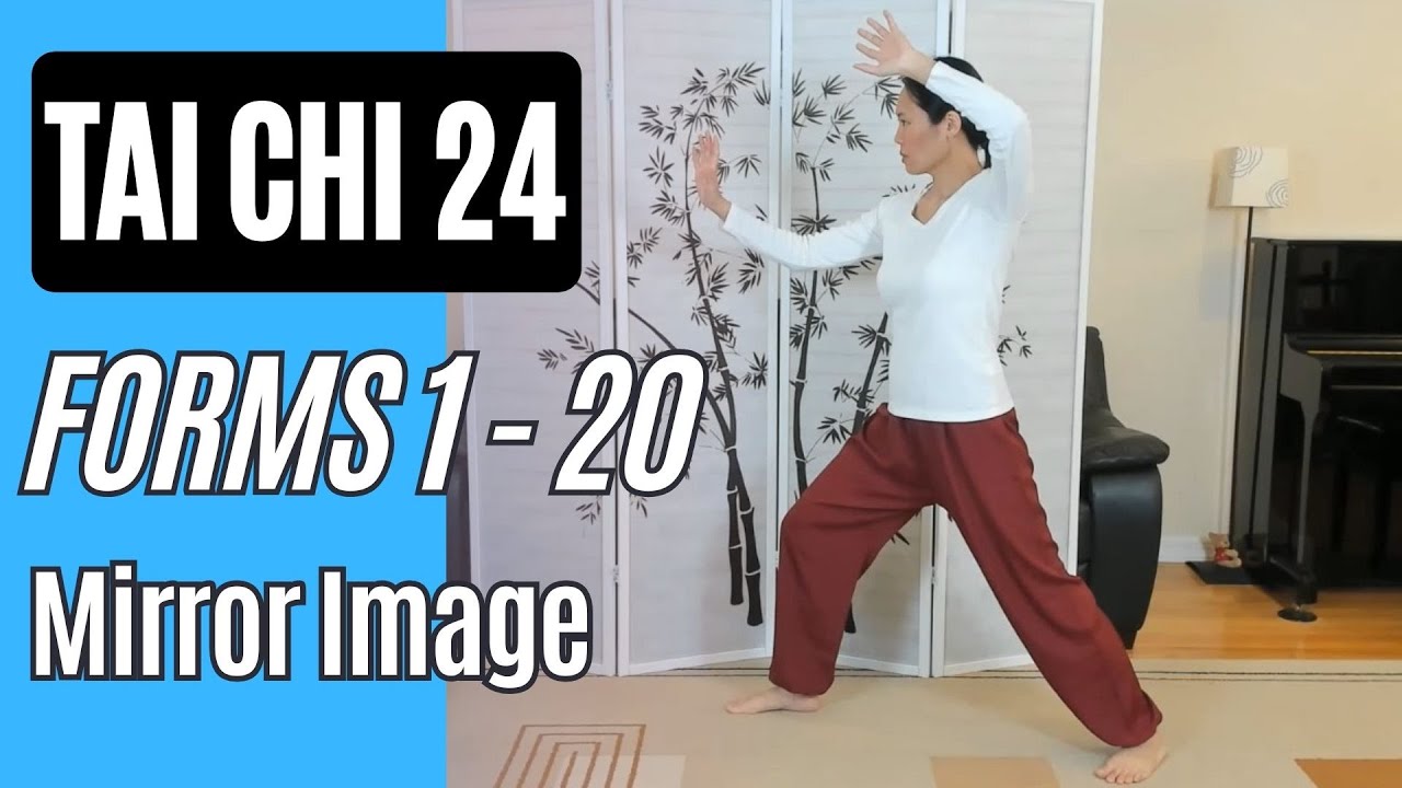 Tai Chi 24, Forms 1-20 Mirror Image up to Fan the Back with Verbal Cues