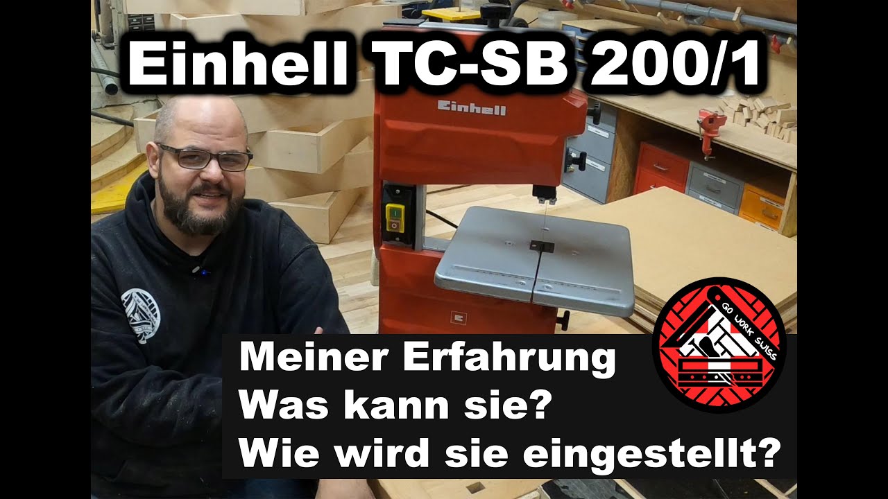 Bandsäge Einhell TC-SB 200/1 - Wie einstellen und wie ist meine Erfahrung