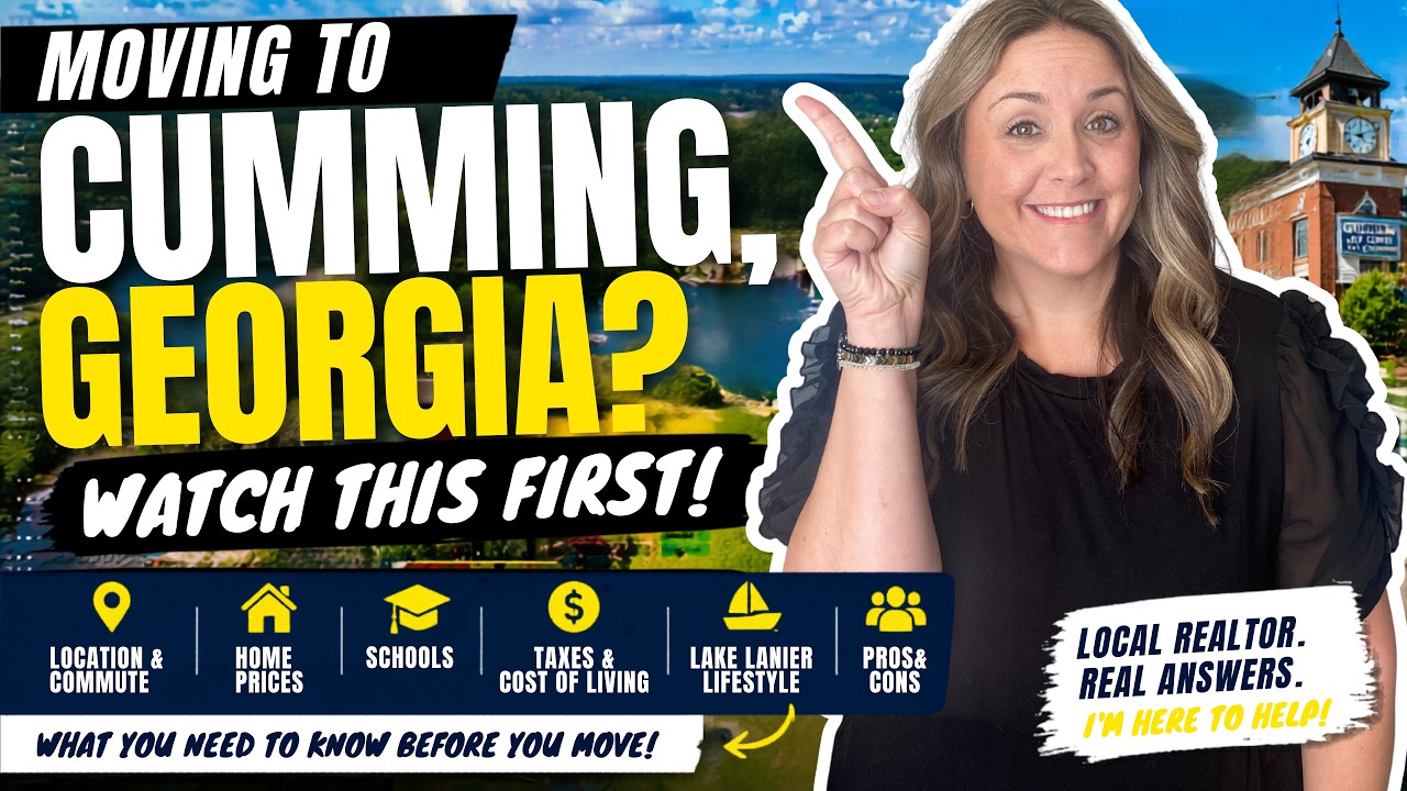 Moving to Cumming, GA? Here&rsquo;s What You NEED to Know