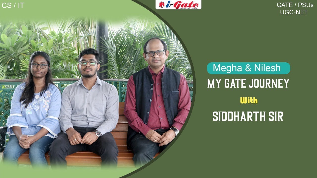 GATE 2021 Topper's | Megha & Nilesh  | Cracked GATE CSE in FIRST Attempt | NIT Durgapur  | iGb