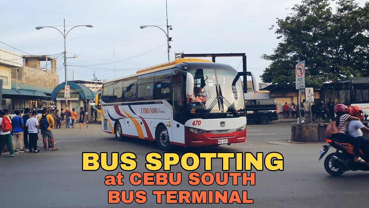 Bus Spotting at Cebu South Bus Terminal | Dok Sagans
