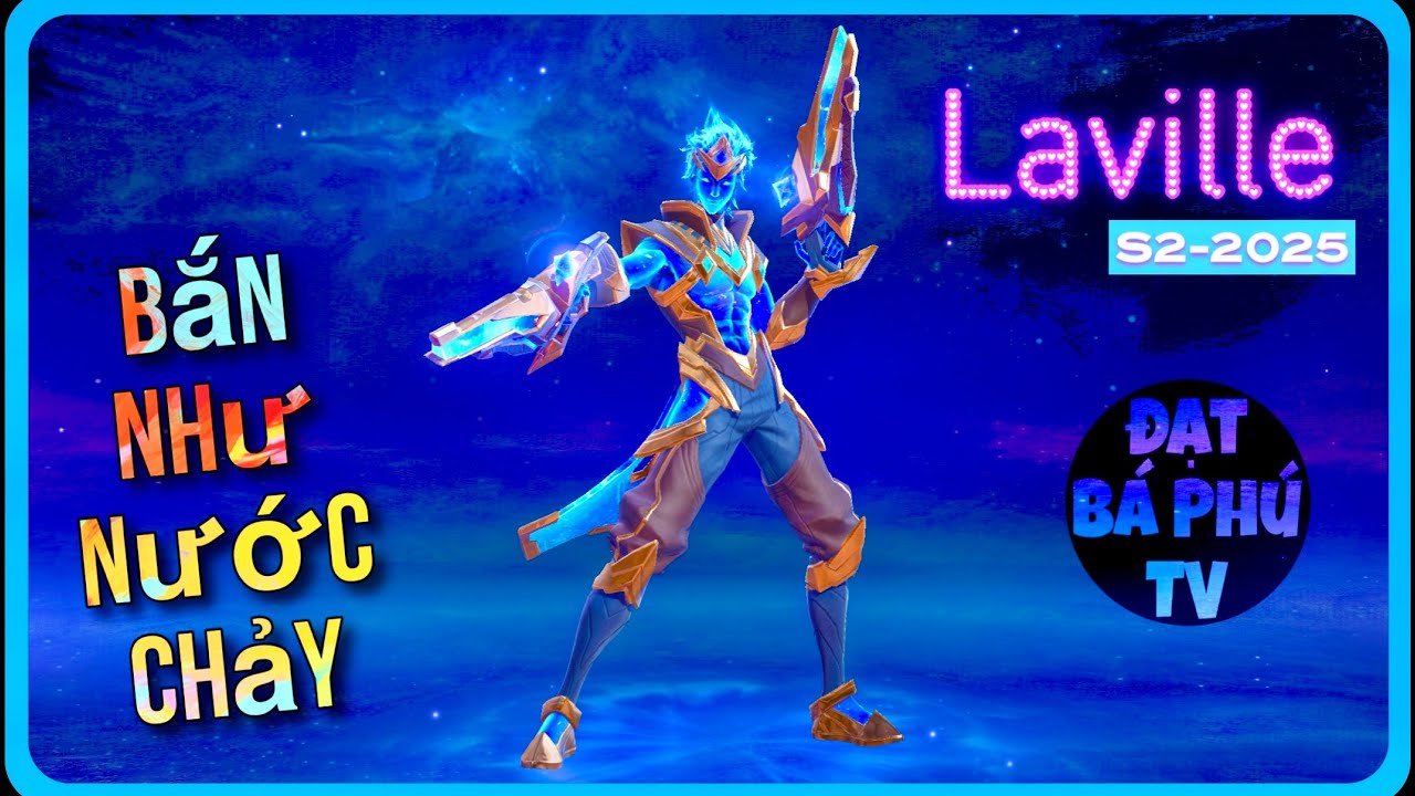 AOV Game Guide | LAVILLE mùa S2-2025 | vẫn là 1 AD tuyệt zời ❤️