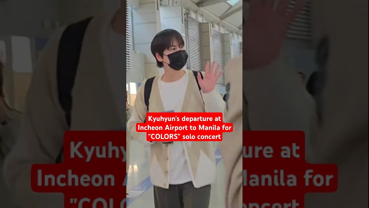 Kyuhyun's departure at Incheon Airport to Manila for 