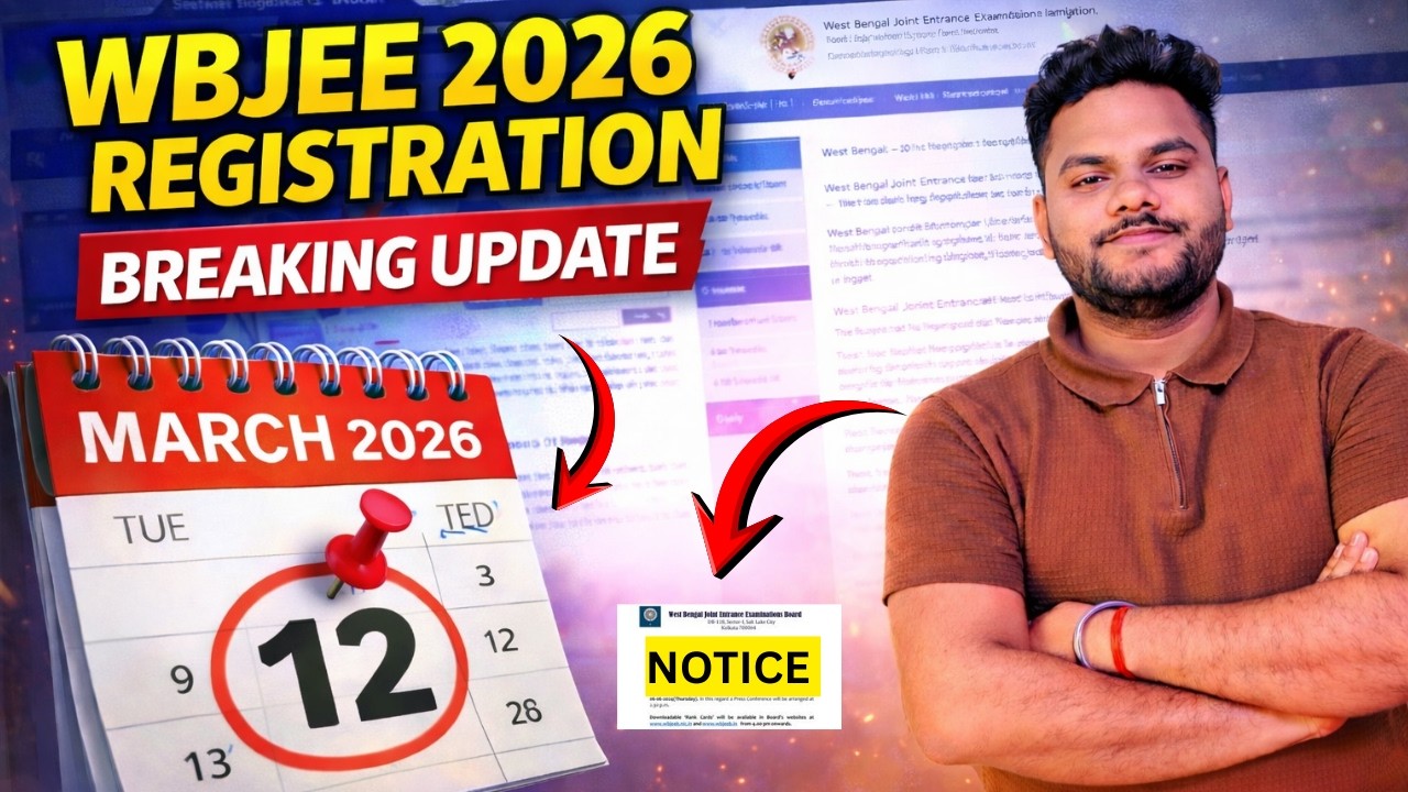 WBJEE 2026 - Registration Date Out🚨, Breaking Update 🔥| WBJEE 2026 Exam Date #wbjeeexam