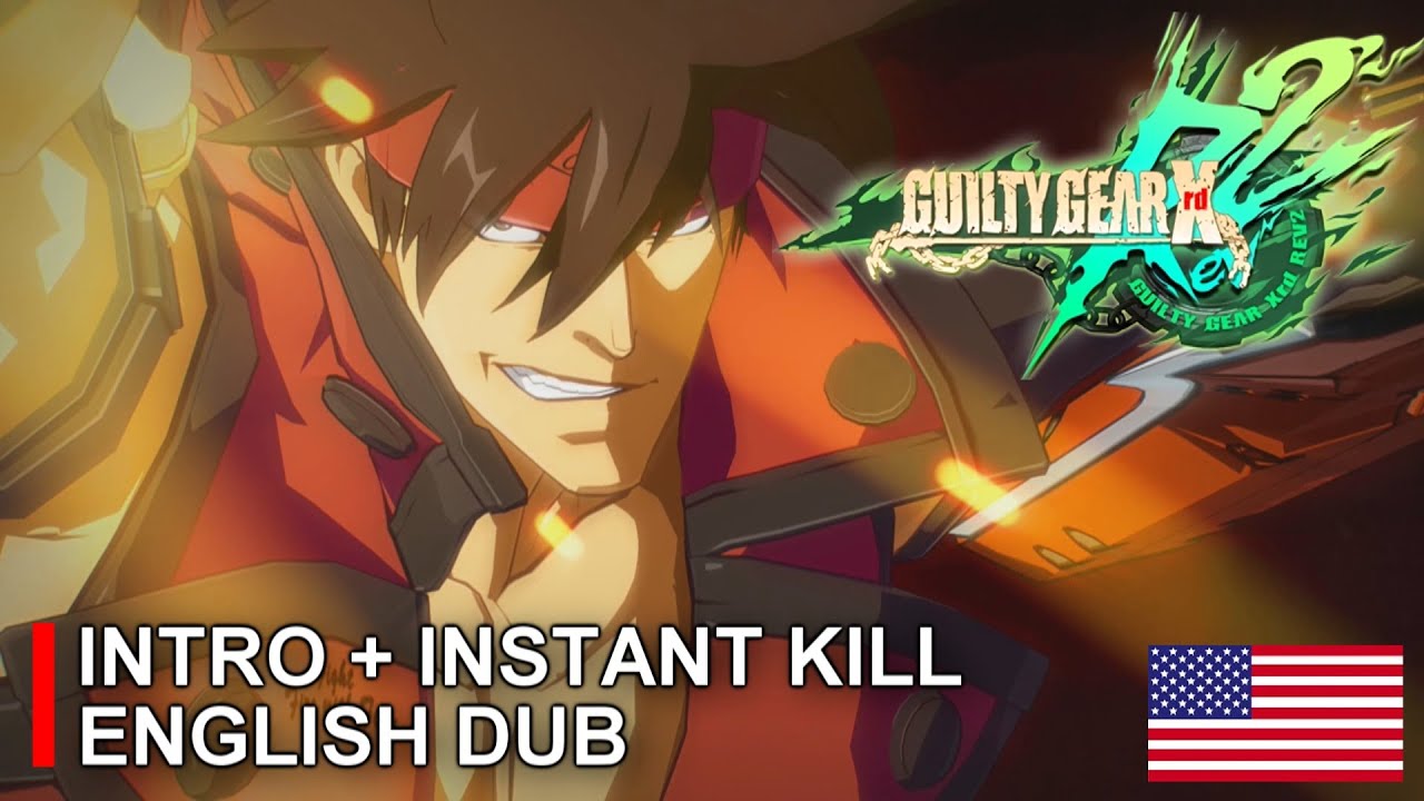【GUILTY GEAR Xrd Rev 2】 Все вступления персонажей + мгновенные убийства ► Английский дубляж