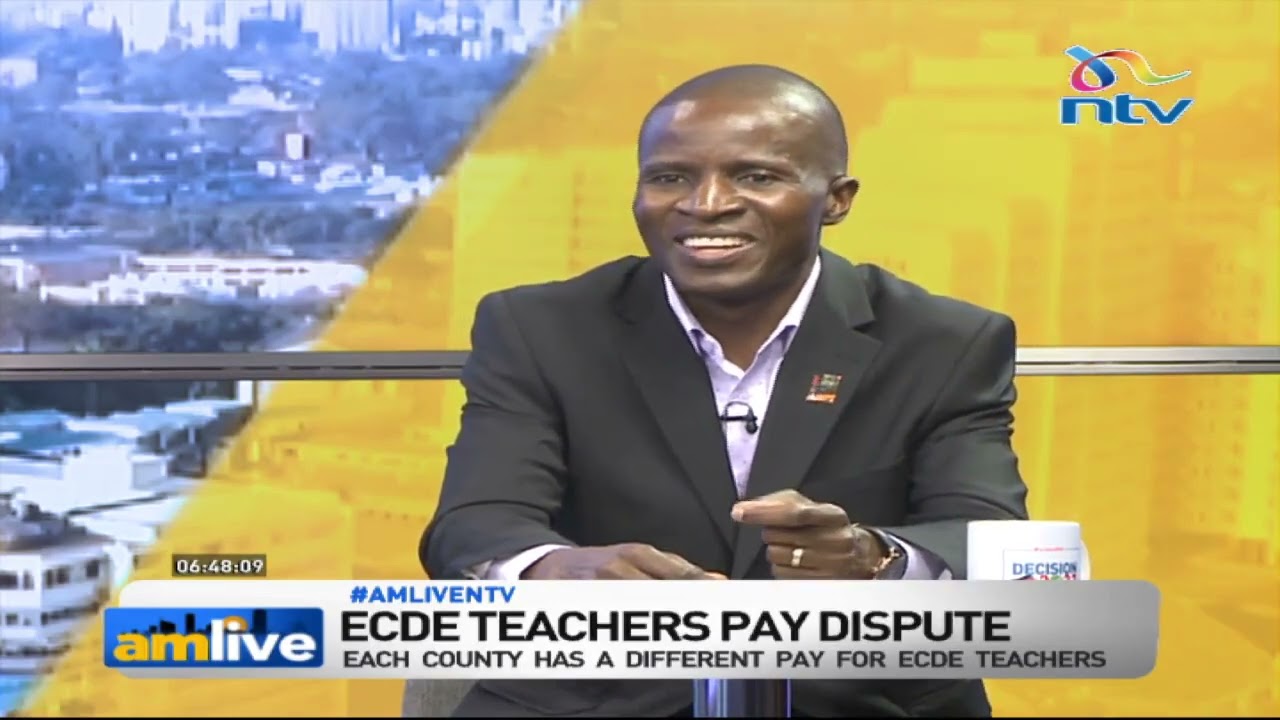If paid KES 13,000 in Nairobi, where do you live? We undervalue the role of ECDE teachers: Manyasa
