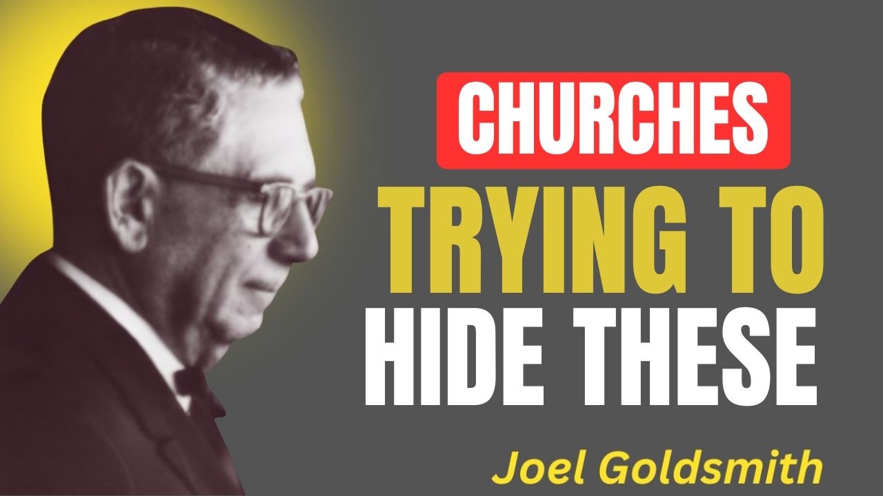 'Joel Goldsmith's HIDDEN Message ;That Churches Tried to SUPPRESS,.