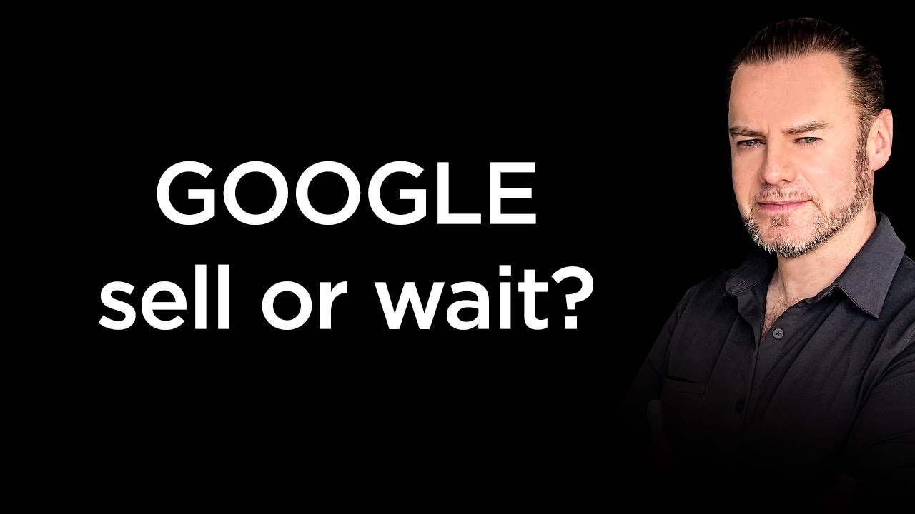 GOOGLE stock - sell now or wait for rebound?