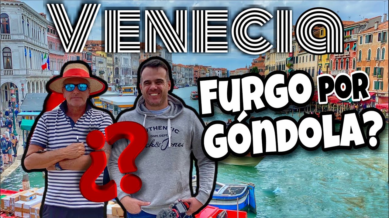 Ep.4 🛶 VENECIA en FURGONETA Bueno Bonito Barato ITALIA 2022 VIAJAR en FURGONETA por EUROPA