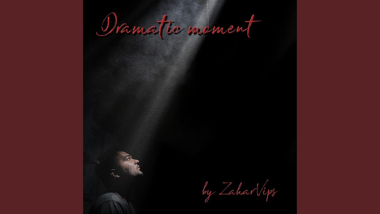 Dramatic Moment