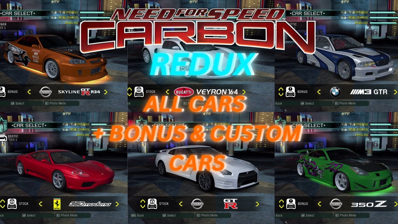 NFS Carbon REDUX - ALL CARS + Bonus & Custom Cars
