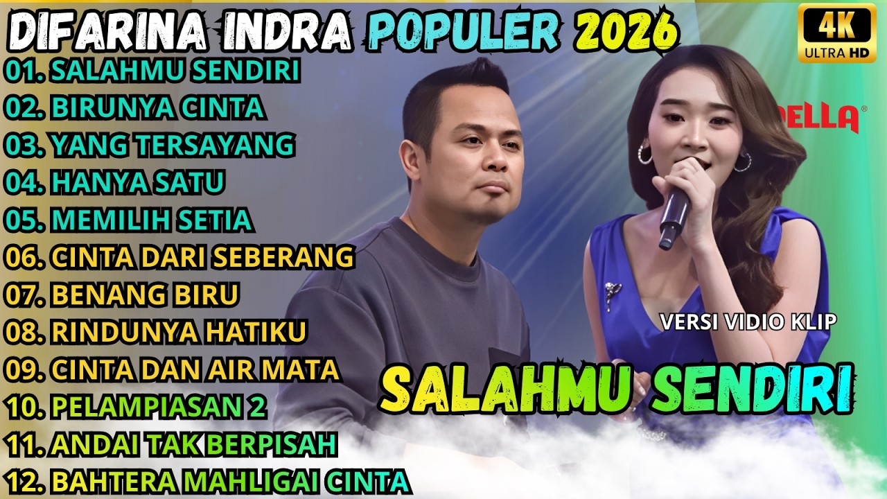 SALAHMU SENDIRI - BIRUNYA CINTA - YANG TERSAYANG || DIFARINA INDRA - OM ADELLA TERBARU 2026
