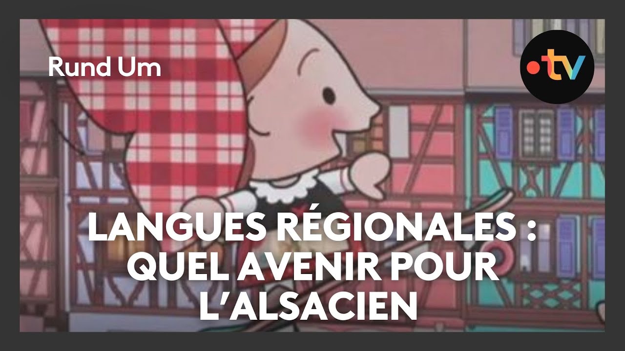 Qui parle alsacien en Alsace et quelle politique pour dynamiser la langue régionale ?
