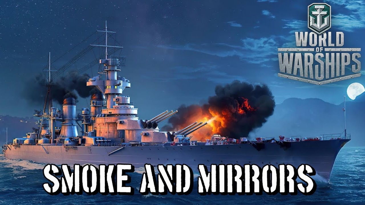 World of Warships - Smoke and Mirrors