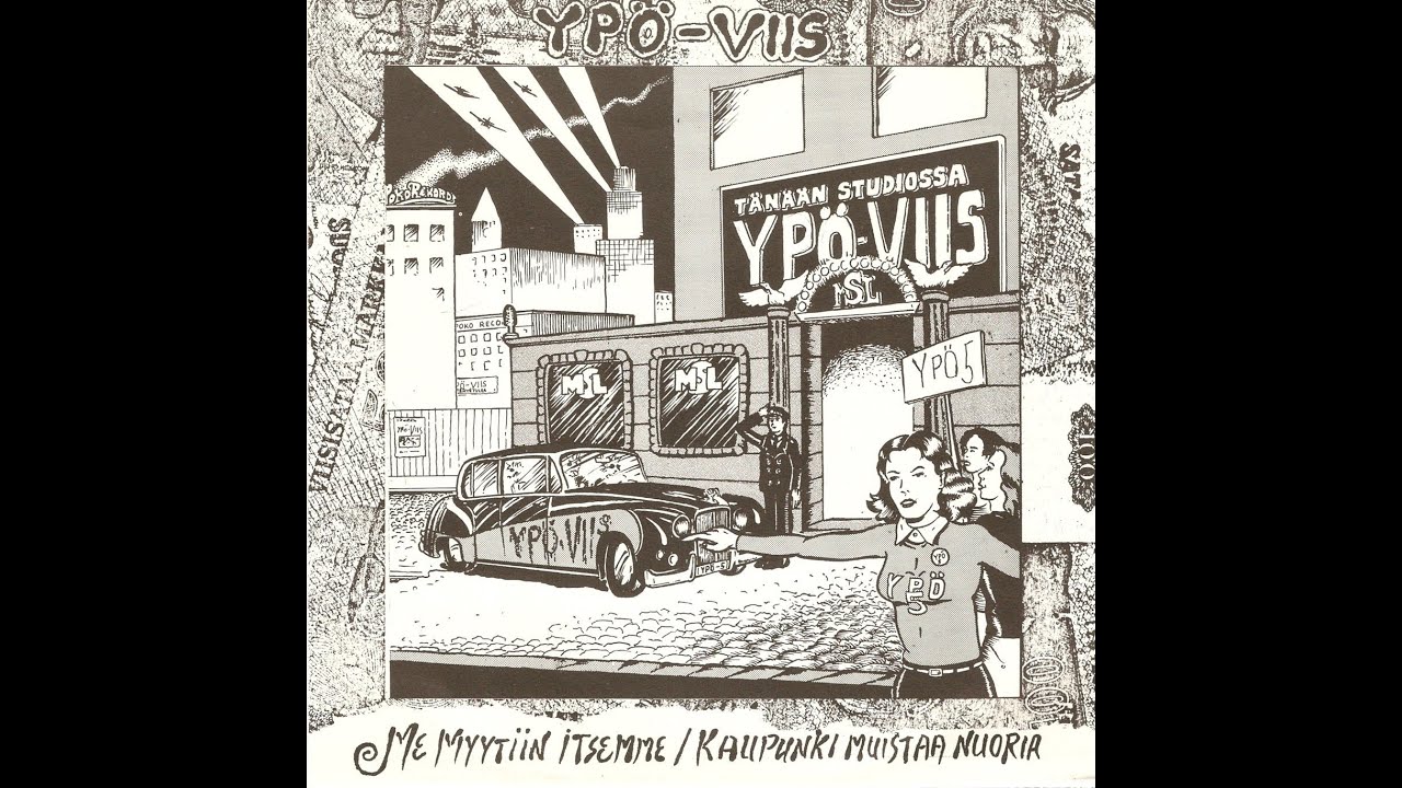 Ypö-Viis  -  Me Myytiin Itsemme  (FULL 7´´ 1979)
