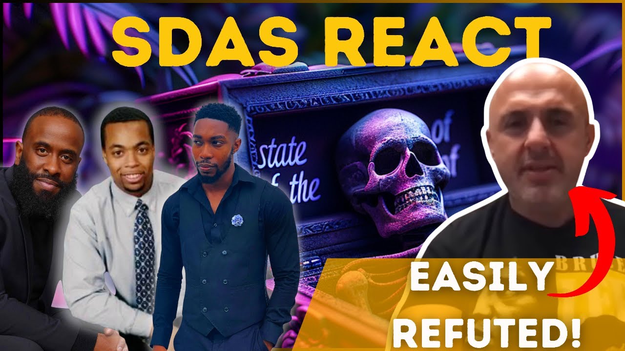 SDAS REACT TO:  @shamounian Sam Shamoun's Refutation to The SDA Doctrine of the State of The Dead