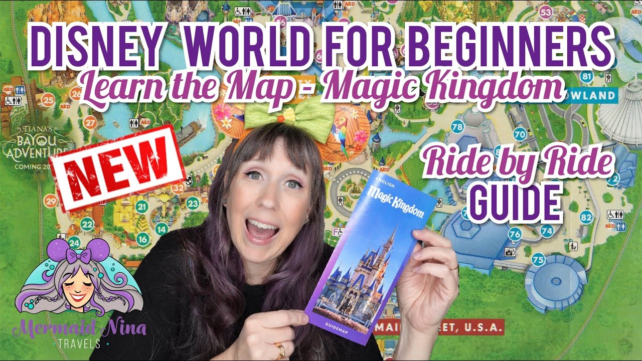 Disney World Tips 2023 for Beginners - LEARN the MAP, MK