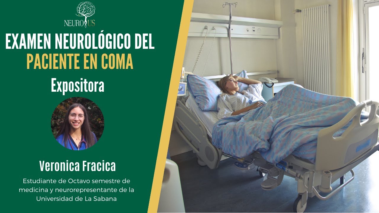 Examen neurológico del paciente en coma.