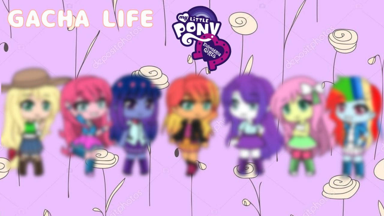Remaking my little pony Equestria girls in gacha life | don't read desc | lol